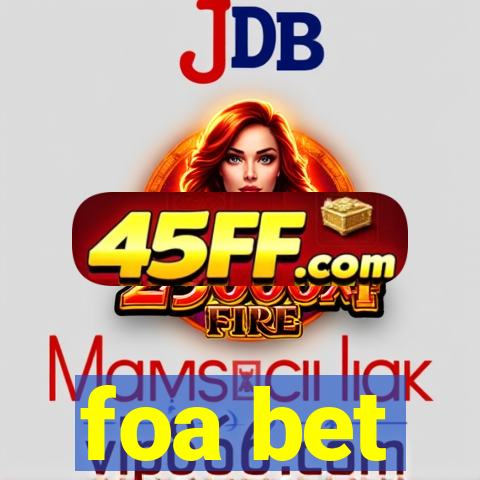 foa bet